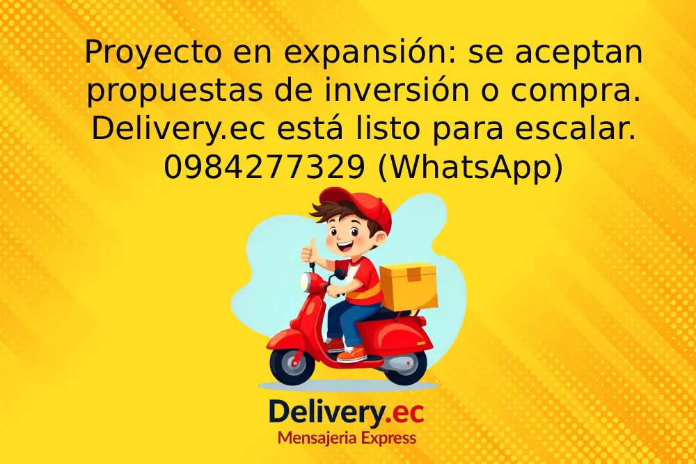 Oportunidad de inversión en delivery.ec para socios estratégicos